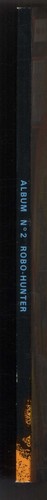 ROBO HUNTER Série complète 2 recueils (contiennent n°1 à 5) AREDIT EO 1985 - Imagen 7 de 7