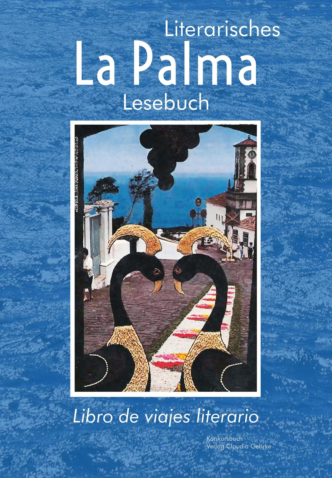 Thumbnail - La Palma | Literarisches Reiselesebuch / Libro De Viajes Literario |