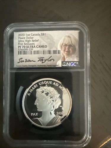 2020 Canada Peace Dollar Silver UHR NGC PF 70 FR - Taylor Signed