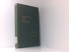 World War II and Its Origins: A select Annotated Bibliography of books in Englan
