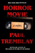 Paul Tremblay Horror Movie (Hardback) (UK IMPORT)