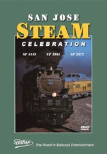 San Jose Steam Celebration 4449 2472 3985 DVD Pentrex 1992 NRHS Feather River