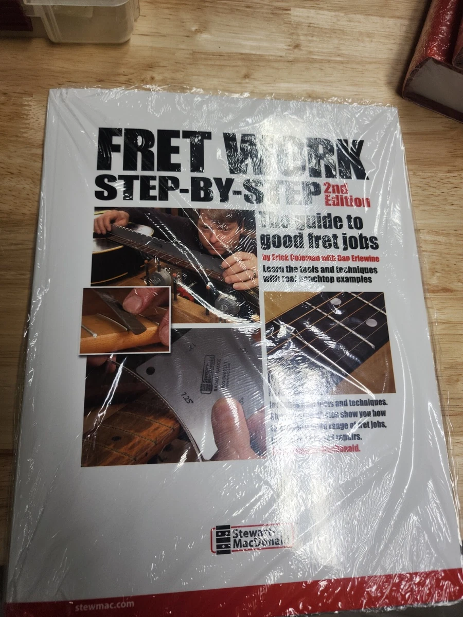 Fret Work Step-By-Step by Erick Coleman and Dan Erlewine guitar lutherie