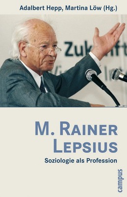 M. Rainer Lepsius Soziologie als Profession Taschenbuch Campus Verlag Deutsch