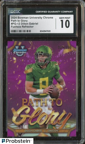 2024 Bowman U Chrome Fuchsia Refractor Dillon Gabriel 25/150 CGC 10