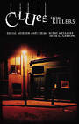Clues from Killers: Serial Murder and Crime Scene Messages by Dirk C. Gibson (Hardback, 2004)