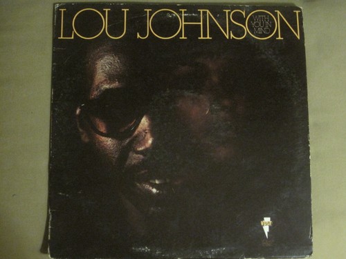 LOU JOHNSON WITH YOU IN MIND LP ORIG '71 VOLT VOS 6017 SOUL ALLEN TOUSSAINT VG+