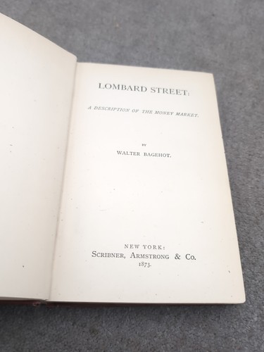 1873 Lombard Street Walter Bagehot 1st Ed Wall Street Stock Market HC Rare - Imagen 9 de 16