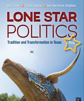 Lone Star Politics Tradition And Transformation In Texas 5th