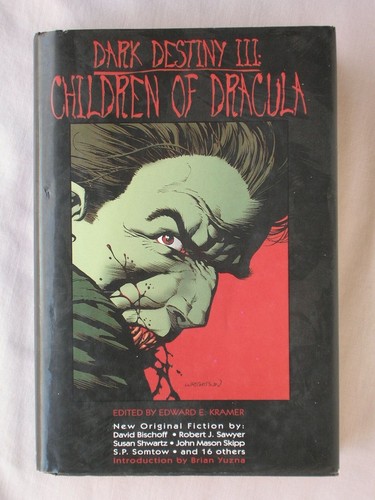 Signed 3x 1st Ed DARK DESTINY III Children Of Dracula WORLD OF DARKNESS HC/DJ - Picture 1 of 6
