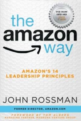 The Amazon Way: Amazon's 14 Leadership Principles - Paperback - VERY GOOD