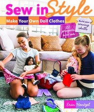 Sew in Style--Make Your Own Doll Clothes : 22 Projects for 18 Dol