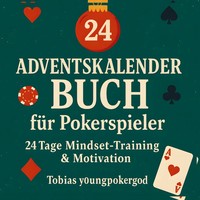 Tobias Y0Ungp0Kerg0D | Adventskalender Buch FüR Pokerspieler | Taschenbuch