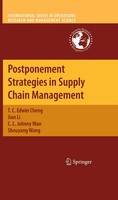 T. C. Edwin Cheng (U. A.) | Postponement Strategies in Supply Chain Management