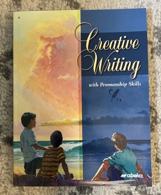 Abeka Creative Writing With Penmanship Skills Student Workbook for Grade 6, New