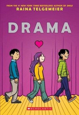 Drama: A Graphic Novel ~ Raina Telgemeier ~  9781338801897