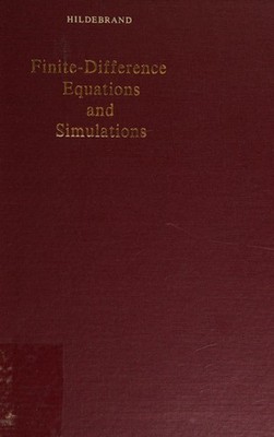 Finite-difference equations and simulations Francis Begnaud Hilde