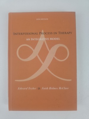 Interpersonal Process in Therapy: An Integrative Model 6th Ed. VG