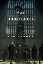 The Houseguest: A Novel