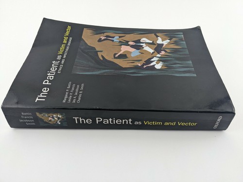 The Patient as Victim and Vector Ethics and Infectious Disease Good w/ Highlight - Picture 2 of 8