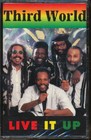Third World - Live It Up (Cassette Tape) **BRAND NEW/STILL SEALED**