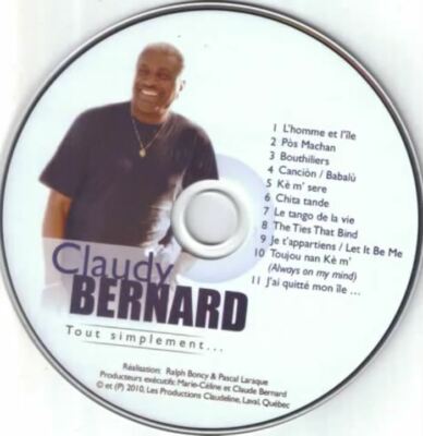 Claudy Bernard - Tout Simplement - Rare CD