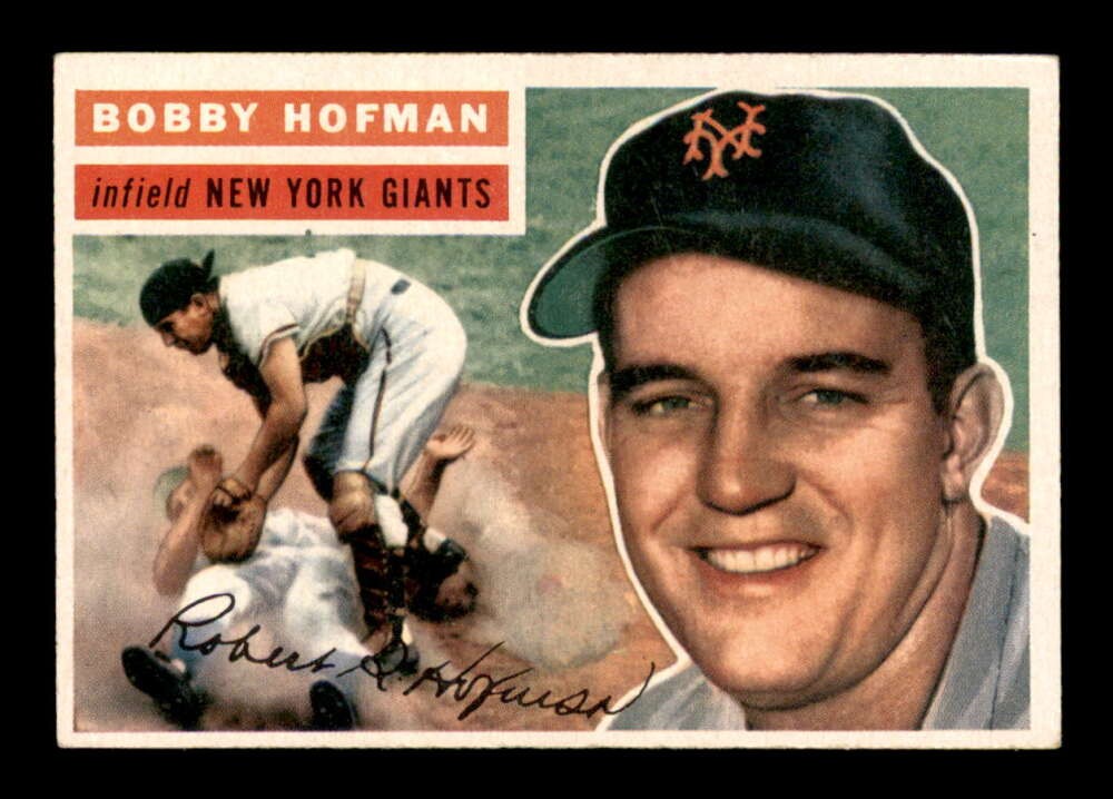 1956 Topps White Back #28 Bobby Hofman   EXMT X3294040