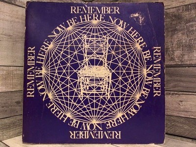 Remember, now be here, now here be 2nd print 1971  by Ram Dass Lama Foundation