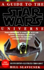A Guide to the Star Wars Universe - Paperback By Slavicsek, Bill - GOOD