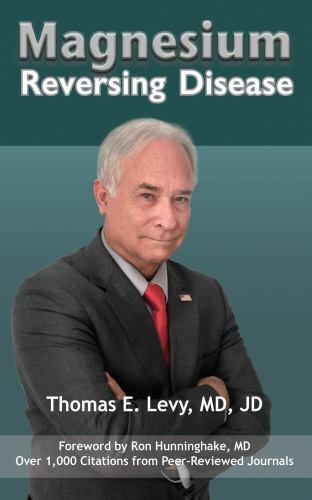 Magnesium: Reversing Disease von Thomas E. Levy (2019, Digest Paperback) - Bild 1 von 1