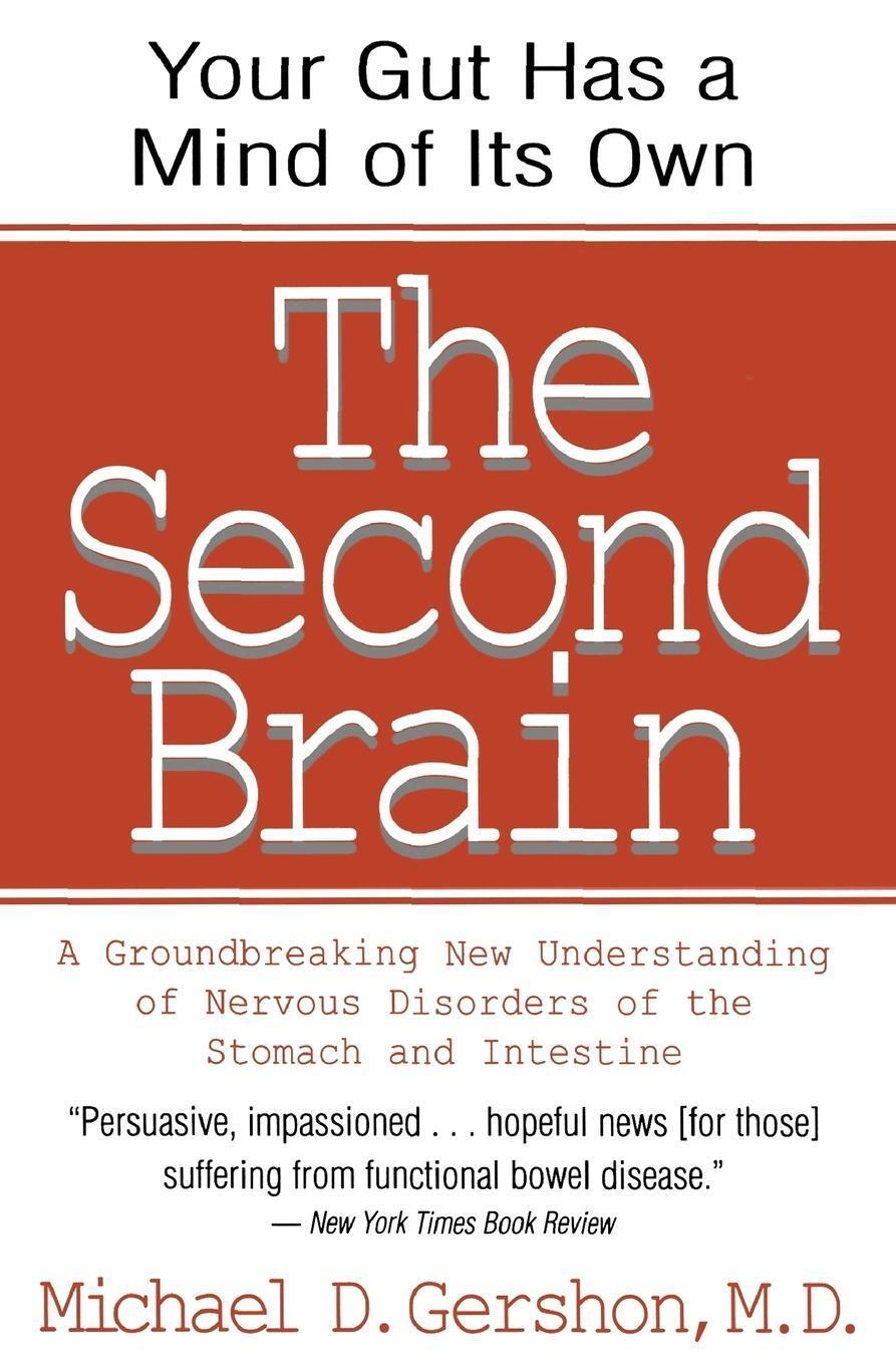 The Second Brain Michael Gershon