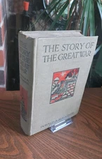The Story of the Great War, D.A. MACKENZIE, 1920 1st Edition WWI, World War One