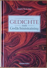 Gedichte zum Gedächtnistraining. Balladen, Lieder und Verse fürs...