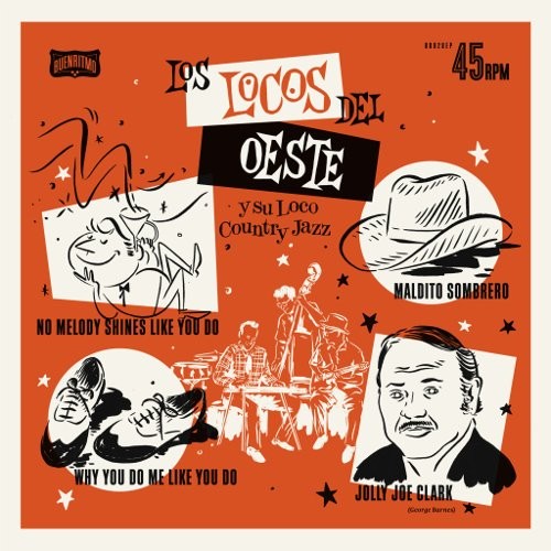 Los Locos Del Oeste Y Su Loco Country Jazz (vinyle)