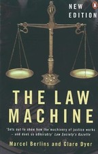 Clare Dyer Marcel Berlins The Law Machine (Paperback)