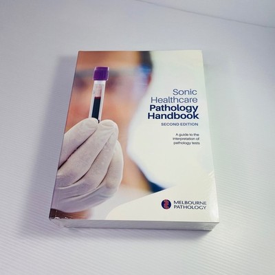 Sonic Healthcare Pathology Handbook Second 2nd Edition 2E Tests Melbourne Book