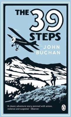 the 39 steps by john buchan the 39 steps by john buchan
