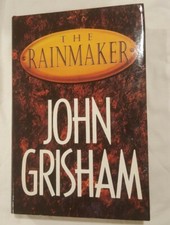 The Rainmaker: A Novel By John Grisham 