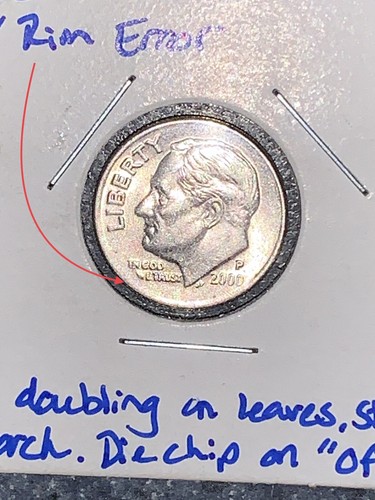 2000 P Dime 10¢ USD Multiple Error Coin – Rim Error + Doubling + Die Chip – RARE - Picture 9 of 24