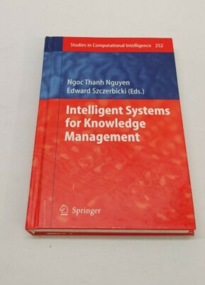 Studies in Computational Intelligence: Intelligent Systems for Knowledge...