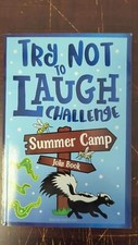 Try Not To Laugh Challenge Summer Camp Joke Book