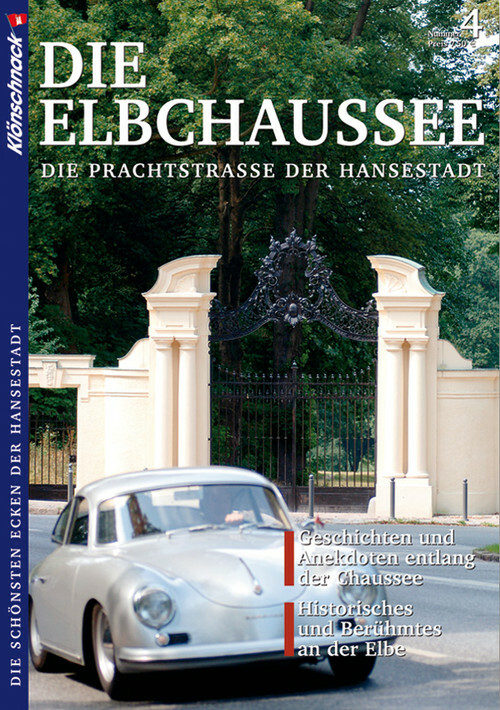 Die Elbchaussee: Die Prachtstraße der Hansestadt. Die schönsten Ecken der Hanses