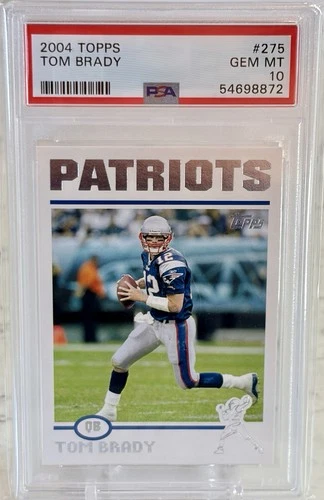 2004 Topps TOM BRADY PSA 10 💎 Gem Mint