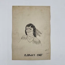 OJIBWAY CHIEF Native American Indian Pen & Ink Drawing  ART Portrait Signed 1936
