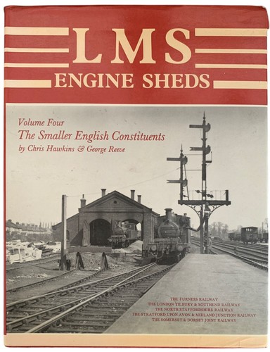 LMS Engine Sheds Select Volume from 1 - 7 Chris Hawkins & George Reeve - Foto 12 di 15