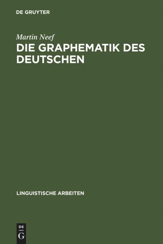 Thumbnail - Martin Neef | Die Graphematik Des Deutschen | Buch | Deutsch (2005) |