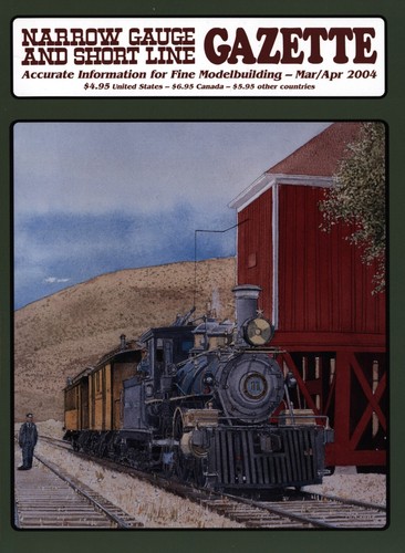 Magazine Gazette à jauge étroite et ligne courte mars/avr 2004 module Galena Colorado