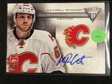 Reinhart, Maxwell (Max) - 2013-14 Titanium - Autograph - Rookie - INV1