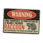 Raccoon Warning Sign, Funny Raccoon Pet Signs, Private Property Metal Tin 06