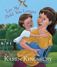 Let Me Hold You Longer Hardcover – Picture Book, BRAND NEW